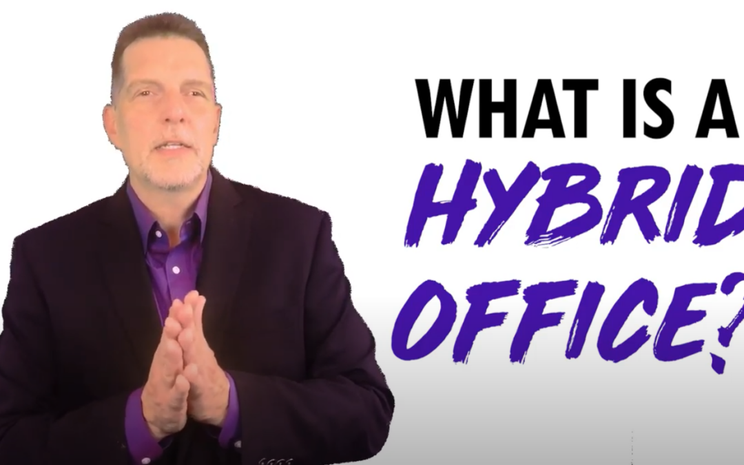 What is a Hybrid Office?